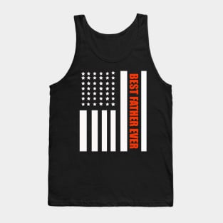 Best Father Ever American Flag Father 's Day Gift Tank Top